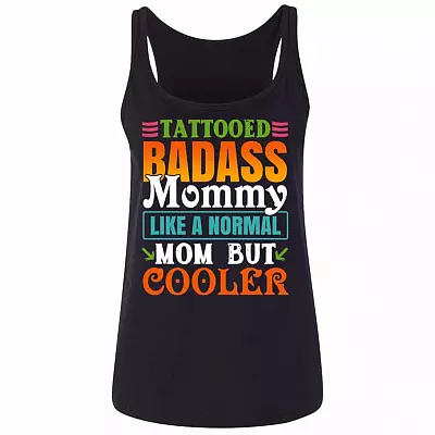 Tattooed Badass Mommy Tank, Black, Ladies Tank Top