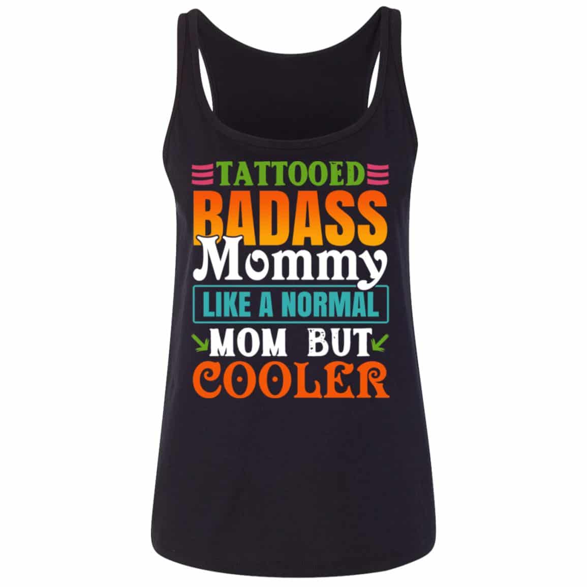 Tattooed Badass Mommy Tank, Black, Ladies Tank Top