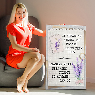 If Speaking Kindly to Plants Helps Them Grow Imagine Speaking Kindly to Humans Can Do Framed Canvas - Unframed Poster