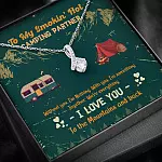 To My Smokin' Hot Camping Partners Together We're Everything Alluring Beauty Necklace - Camper Gifts