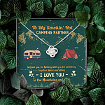 To My Smokin' Hot Camping Partners Together We're Everything Love Knot Necklace - Wife Girlfriend Camper Gift