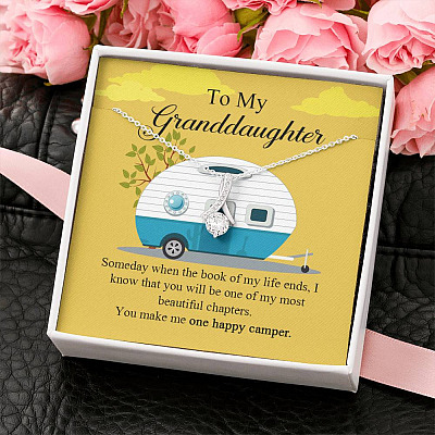 To My Granddaughter I Know You Make Me One Happy Camper Alluring Beauty Necklace