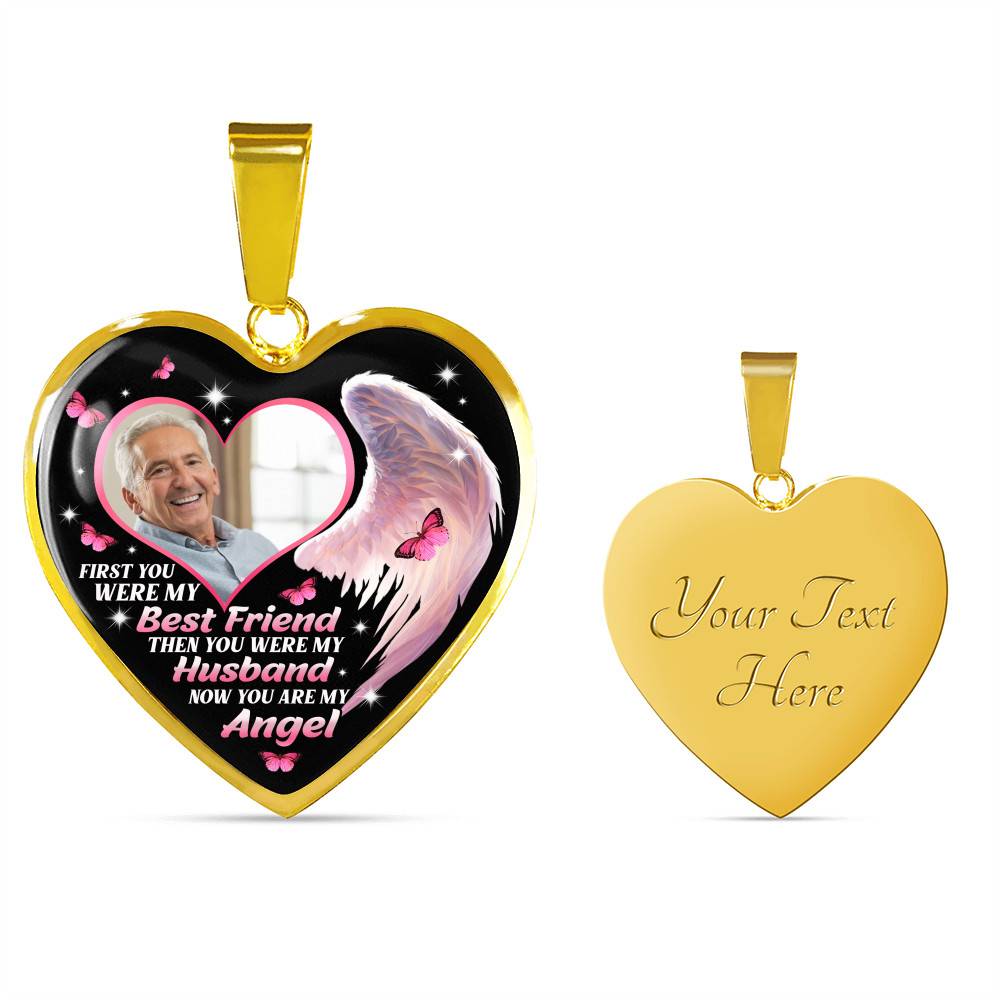 Personalized Photo First You Were My Best Friend Now You Are My Angel Heart Pendant Necklace - Memorial Customized Necklace
