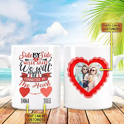 Personalized Photo Side By Side Or Miles Apart Ceramic Coffee Mug - Best Friend Girl Gift