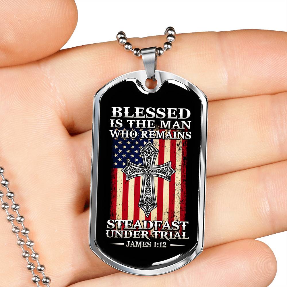 Blessed Is the Man Who Remains Steadfast Under Trial American Flag Cross Dog Tag Pendant Necklace