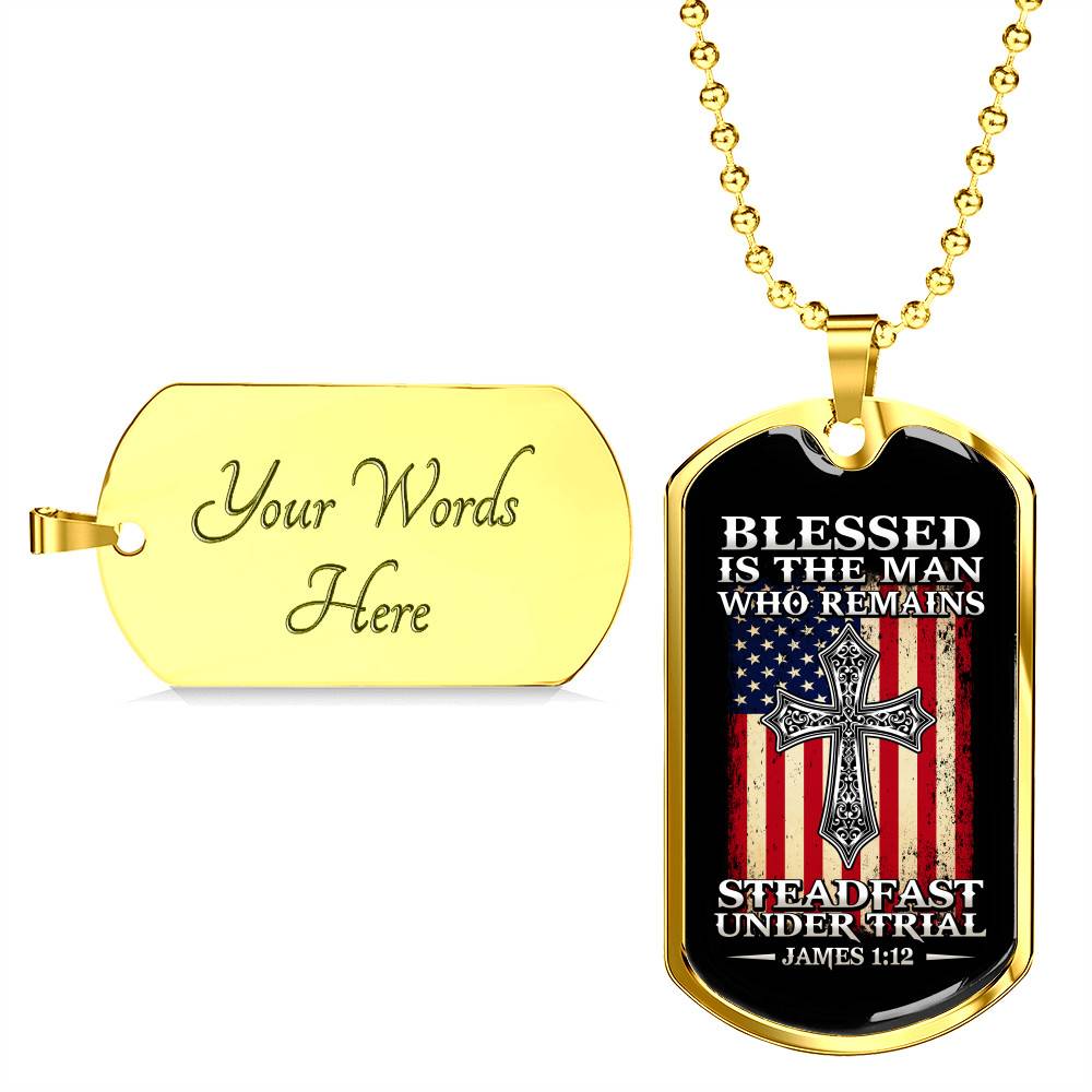 Blessed Is the Man Who Remains Steadfast Under Trial American Flag Cross Dog Tag Pendant Necklace