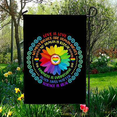 Love Is Love Women’s Rights are Human Rights No Human is Illegal Outdoor Decorative Garden Flag - House Flag