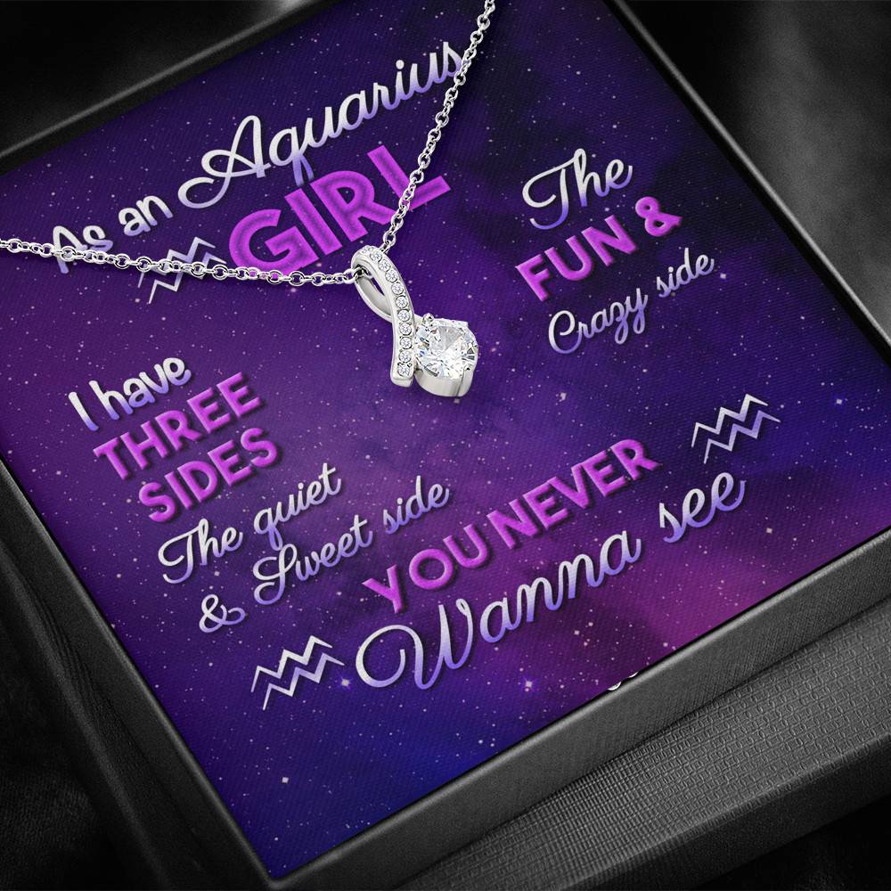As an Aquarius Girl I Have Three Sides the Quite and The Sweet Side Alluring Pendant Necklace