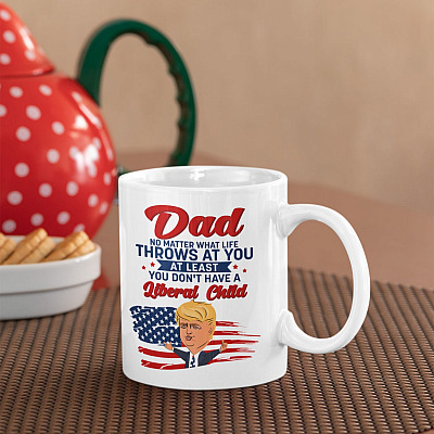 Alternative view of Dad At Least You Don't Have A Liberal Child Coffee Mug - Beer Stein - Water Bottle - Color Changing Mug
