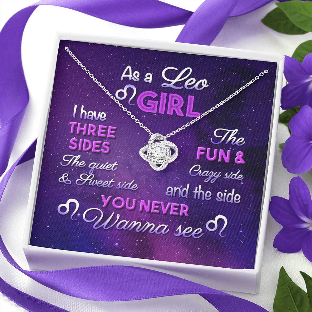 As a Leo Girl I Have Three Sides the Quite and The Sweet Side Love Knot Pendant Necklace
