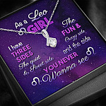 As a Leo Girl I Have Three Sides the Quite and The Sweet Side Alluring Pendant Necklace