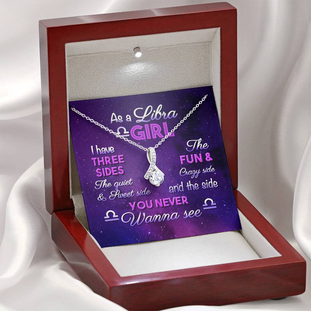 As a Libra Girl I Have Three Sides the Quite and The Sweet Side Alluring Pendant Necklace