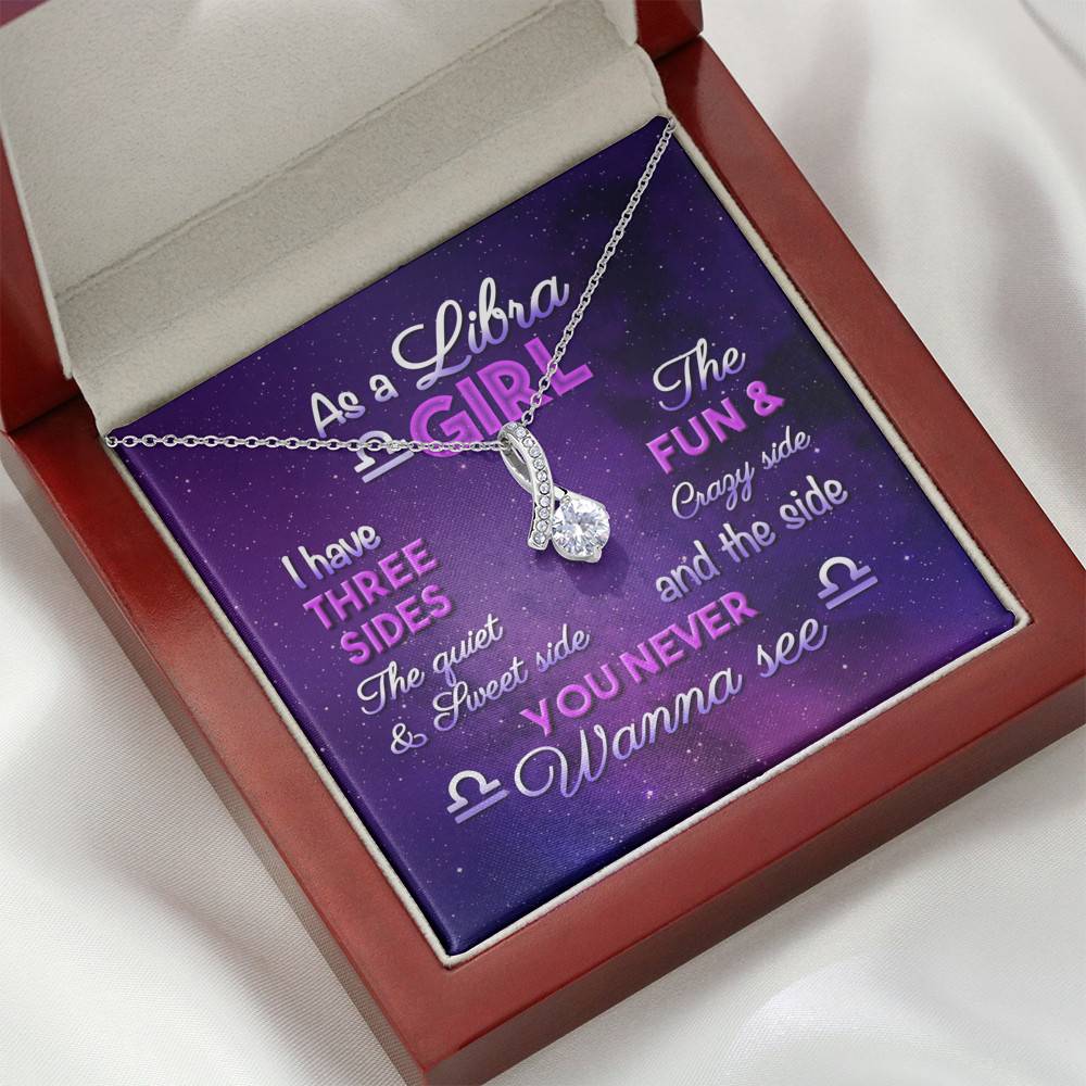 As a Libra Girl I Have Three Sides the Quite and The Sweet Side Alluring Pendant Necklace