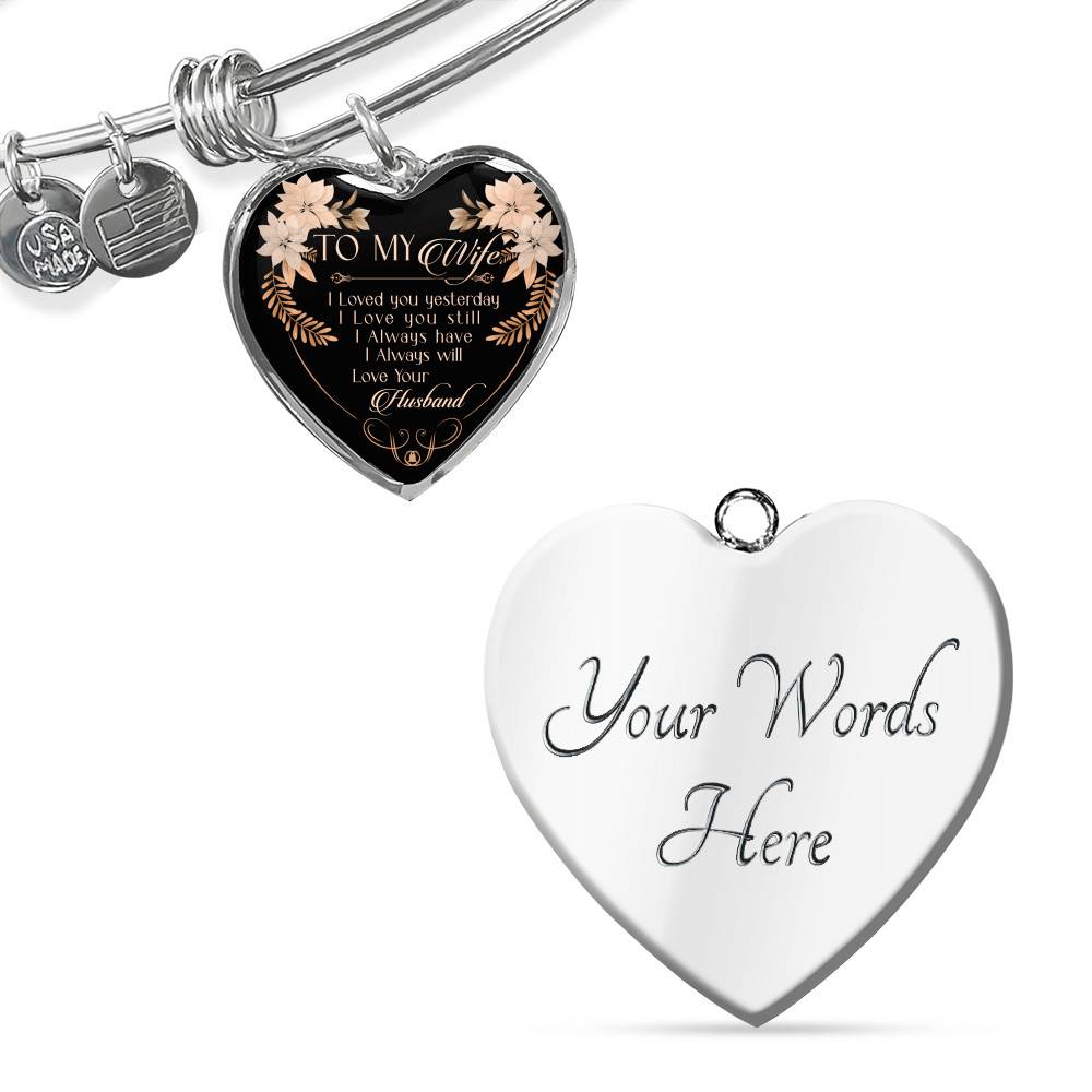 To My Wife I Love You Yesterday I Love You Still Heart Pendant Necklace - Wife Necklace From Husband