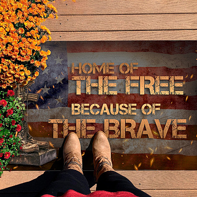 Home Of The Free Because Of The Brave Doormat - Outdoor Indoor Doormat