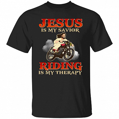Jesus Is My Savior Riding I Shirt, Black, Unisex T-Shirt
