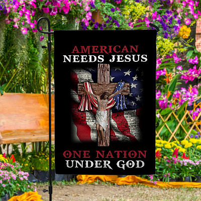 American Need Jesus One Nation Under God Outdoor Garden Flag - House Flag - Wall Flag