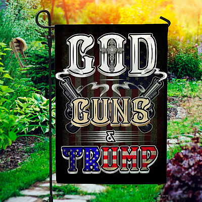 God Guns and Trump Decorative Garden Flag - House Flag - Pro Trump Flag