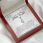 To My Future Mother In Law I Feel So Lucky To Have You In My Life Alluring Beauty Pendant Necklace