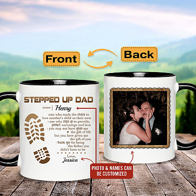 Personalized Photo Stepped up Dad One Who Made the Choice to Two Sided Accent Mug