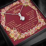 To My Boyfriend's Mom You've Given Me A Gracious Man Alluring Beauty Necklace - Mother In Law Jewelry Gift