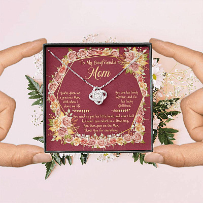 To My Boyfriend's Mom You've Given Me A Gracious Man Love Knot Necklace - Mother In Law Necklace Jewelry Gift