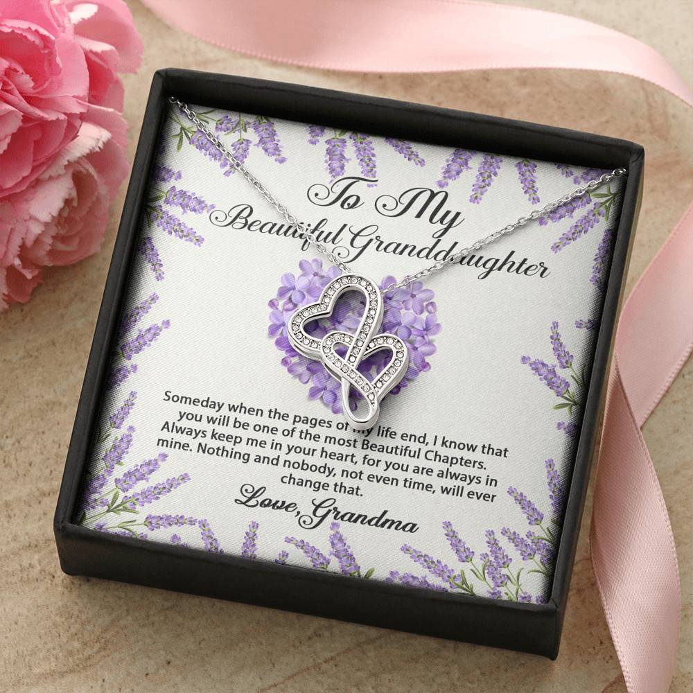 To My Beautiful Granddaughter You Will Be One Of The Most Beautiful Chapters Double Hearts Necklace