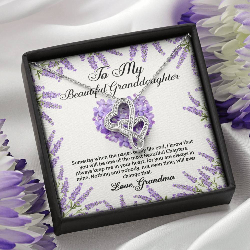 To My Beautiful Granddaughter You Will Be One Of The Most Beautiful Chapters Double Hearts Necklace