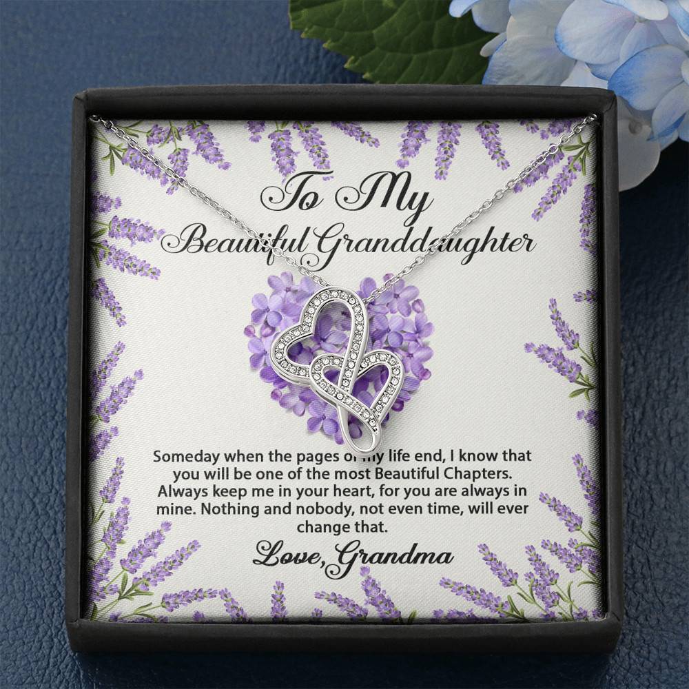 To My Beautiful Granddaughter You Will Be One Of The Most Beautiful Chapters Double Hearts Necklace