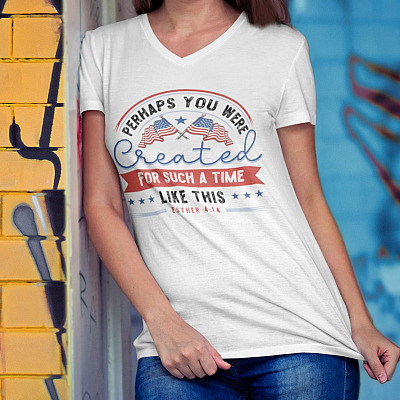 Alternative view of Perhaps You Were Created For Such A Time Like This Christian Happy 4th Of July T-Shirt - V-Neck Tee