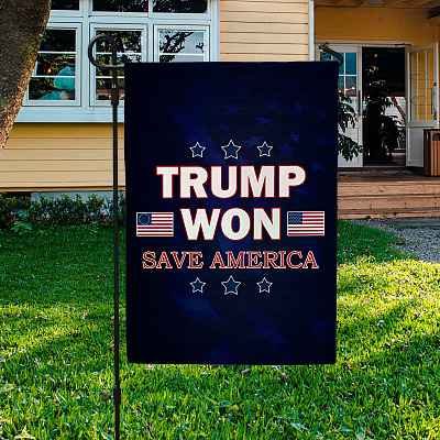 Alternative view of Trump Won Save America Garden Flag - Trump Won House Flag - Support Trump Flag
