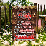 In This Family We Do Practice Baseball Love From Baseball Family House Garden Flag - Baseball Life Lessons Flag