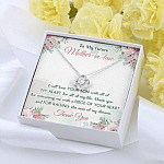 To My Future Mother In Law I Will Love Your Son With All Of My Heart Love Knot Necklace To My Future Mother In Law I Will Love Your Son With All Of My Heart Love Knot Necklace
