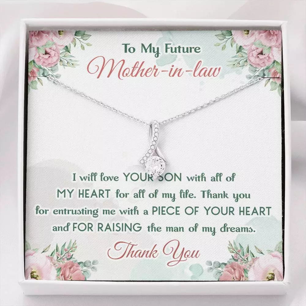 To My Future Mother In Law I Will Love Your Son With All Of My Heart Alluring Beauty Necklace - Alluring Beauty Necklace