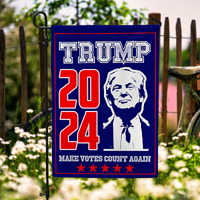 Trump 2024 Make Votes Count Again - Trump Supporters Flag Outdoor Decorative Garden Flag - House Flag