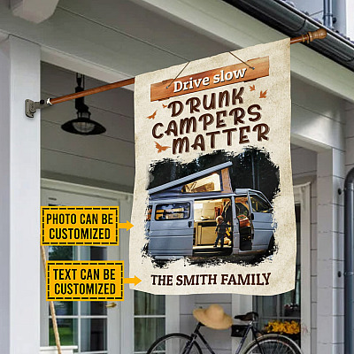Alternative view of Personalized Photo Drive Slow Drunk Campers Matter Outdoor House Flag - Funny Camping Home Garden Flag