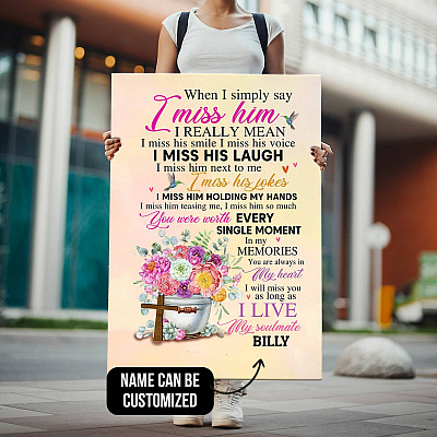 Alternative view of Personalized When I Simply Say I Miss Him I Really Mean I Miss His Smile Wrapped Framed Canvas Prints - Unframed Poster