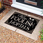 5LV. Welcome Foolish Mortals Doormat mockup 10 (2)