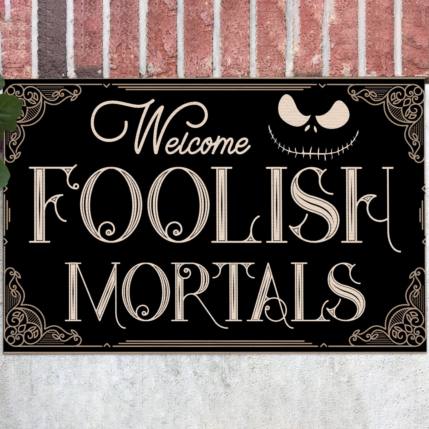 5LV. Welcome Foolish Mortals Doormat mockup 12