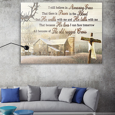 Alternative view of I Still Believe In Amazing Grace That There Is Power In The Blood Jesus Cross Canvas Prints - Unframed Poster