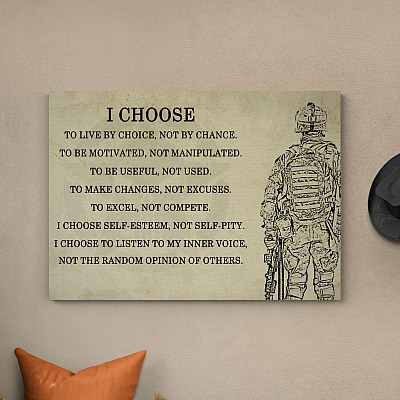 I Choose To Live By Choice Framed Canvas - Unframed Poster - Us Army Gift
