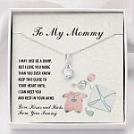 To My Mommy I May Just Be A Bump But I Love You More Than You Know Alluring Beauty Necklace - Pregnancy Gifts - Alluring Beauty Necklace