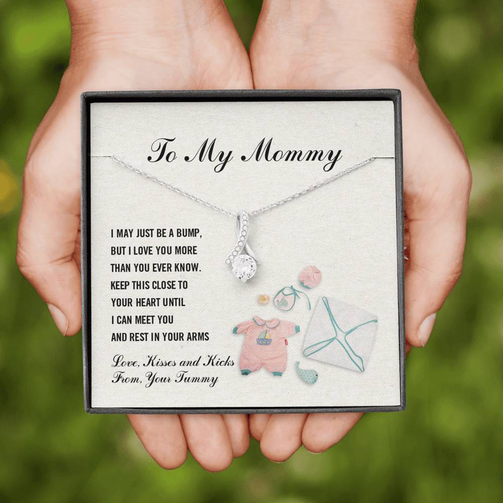 To My Mommy I May Just Be A Bump But I Love You More Than You Know Alluring Beauty Necklace - Pregnancy Gifts