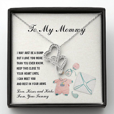 To My Mommy I May Just Be A Bump But I Love You More Than You Know Double Hearts Necklace - Pregnancy Gifts - Double Hearts Necklace