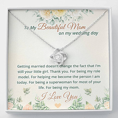 To My Beautiful Mom On My Wedding Day Love Knot Necklace - Mother Of The Bride Necklace - Love Knot Necklace