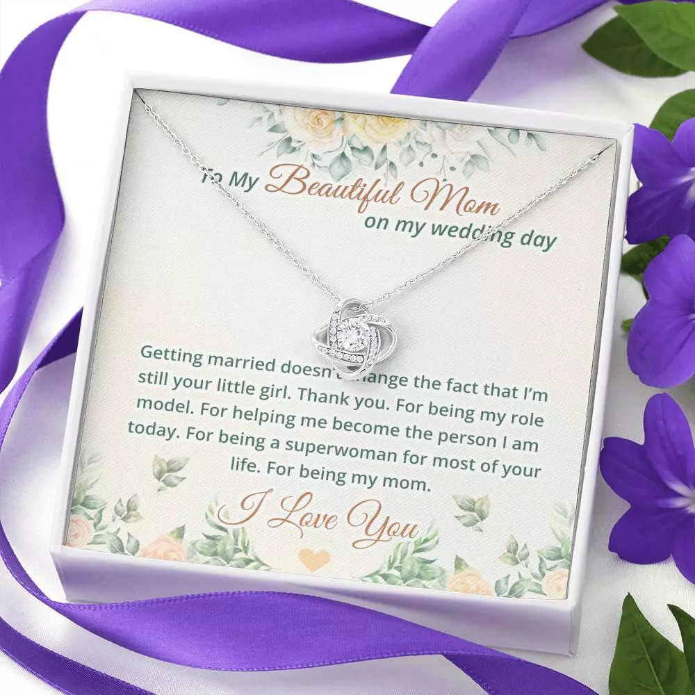 To My Beautiful Mom On My Wedding Day Love Knot Necklace - Mother Of The Bride Necklace