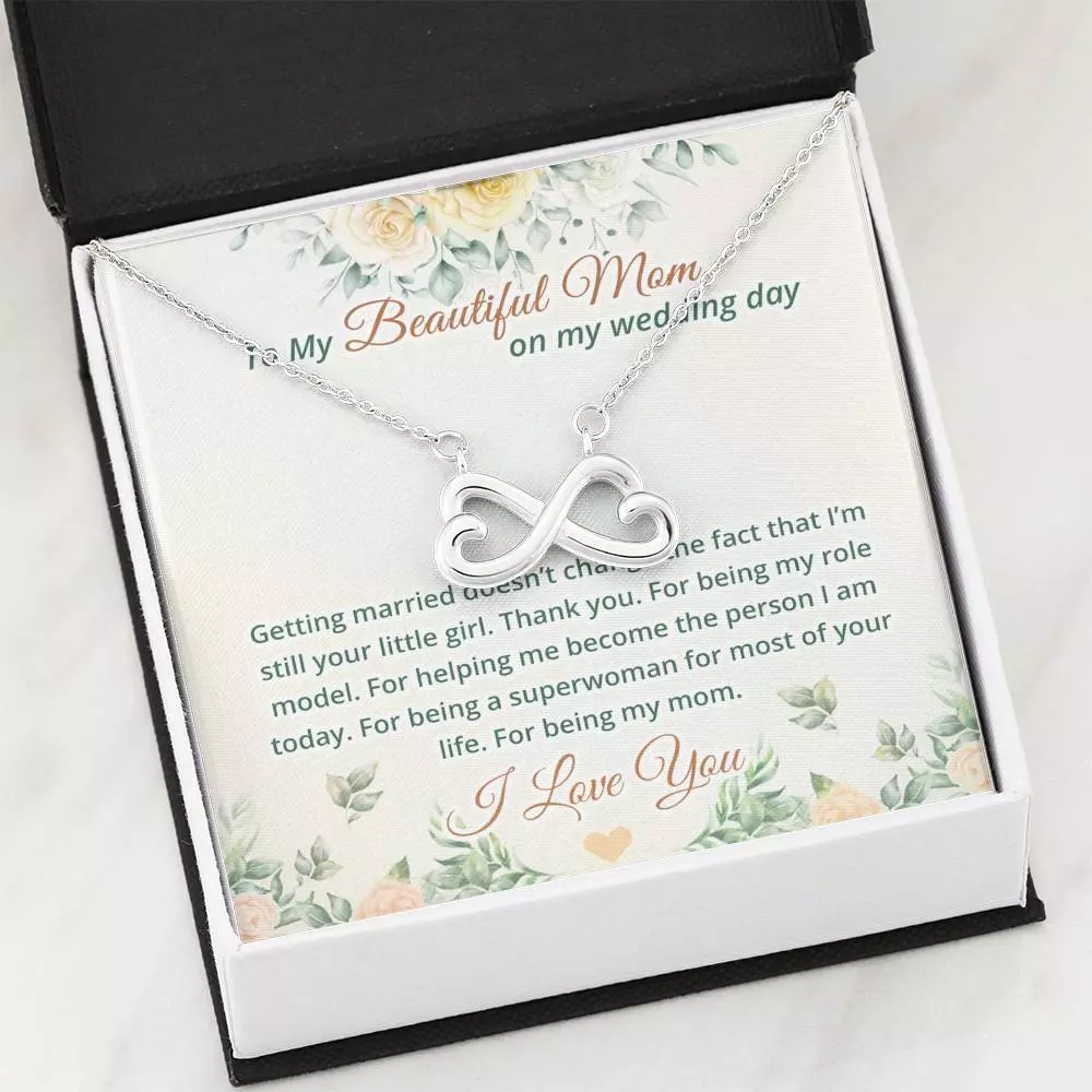 To My Beautiful Mom On My Wedding Day Infinity Heart Pendant Necklace - Mother Of The Bride Necklace