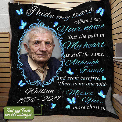 Personalized Custom Photo I Hide My Tears When I Say Your Name Memorial Fleece Blanket - Sympathy Gifts