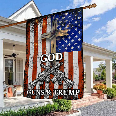 God Guns Trump Decorative Garden Flag - House Flag - Trump American Flag