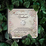 To My Smokin' Hot Soulmate Never Forget That I Love You I Will Love You Always Love Knot Necklace